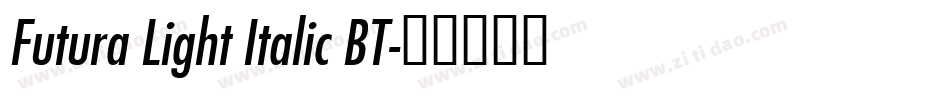 Futura Light Italic BT字体转换